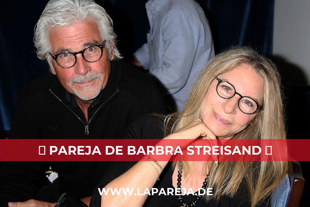 Pareja de Barbra Streisand