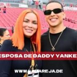Esposa de Daddy Yankee