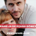 Pareja de Diana Gómez