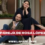 Pareja de Rosa López