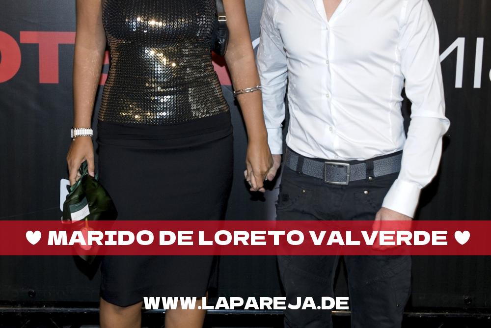 Marido de Loreto Valverde